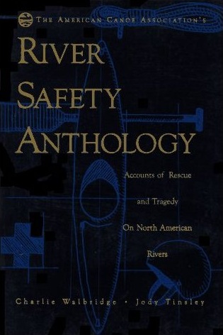 River Safety Anthology River Safety Anthology